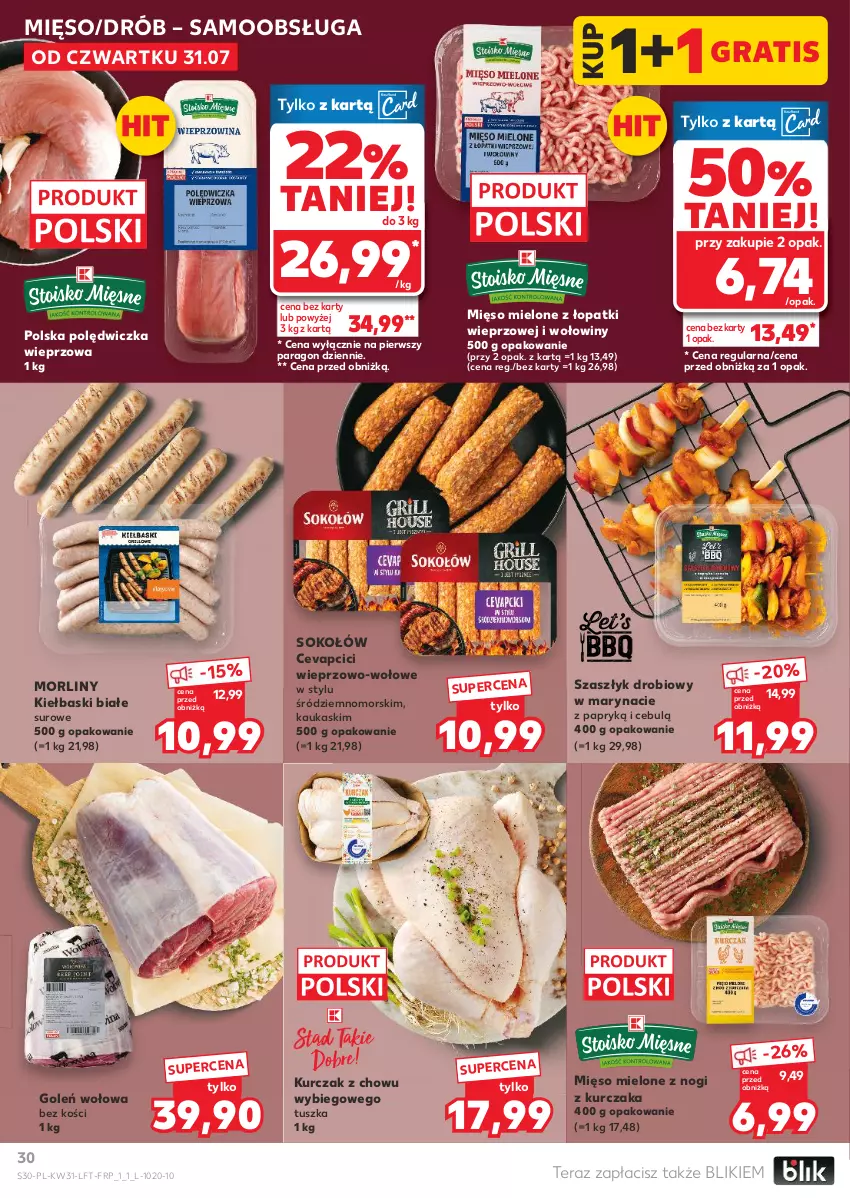 Gazetka promocyjna Kaufland - Gazetka tygodnia - ważna 31.07 do 06.08.2025 - strona 30 - produkty: Drób, Gra, Kask, Kiełbaski białe, Kurczak, Mięso, Mięso mielone, Mięso mielone z łopatki wieprzowej, Morliny, Polędwiczka wieprzowa, Sok, Sokołów, Tera, Tusz