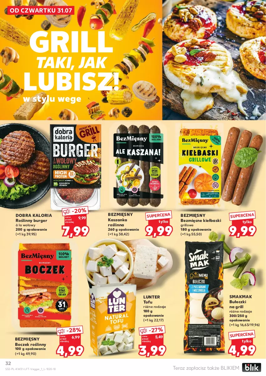 Gazetka promocyjna Kaufland - Gazetka tygodnia - ważna 31.07 do 06.08.2025 - strona 32 - produkty: Boczek, Bułeczki, Burger, Grill, Kasza, Kaszanka, Roślinny burger, Tera, Tofu