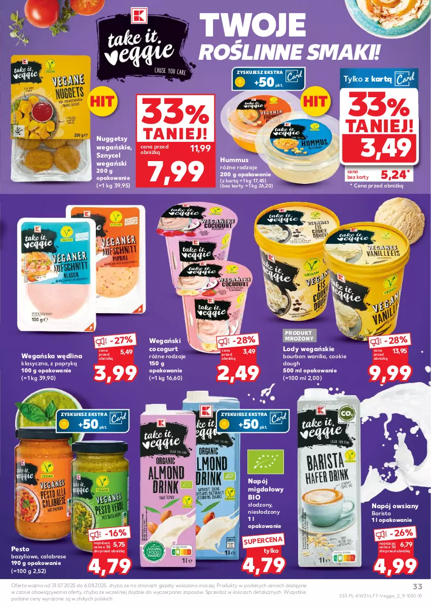 Gazetka promocyjna Kaufland - Gazetka tygodnia - ważna 31.07 do 06.08.2025 - strona 33 - produkty: Bazyl, Bourbon, Hummus, Lody, Mus, Napój, Pesto, Wędlina