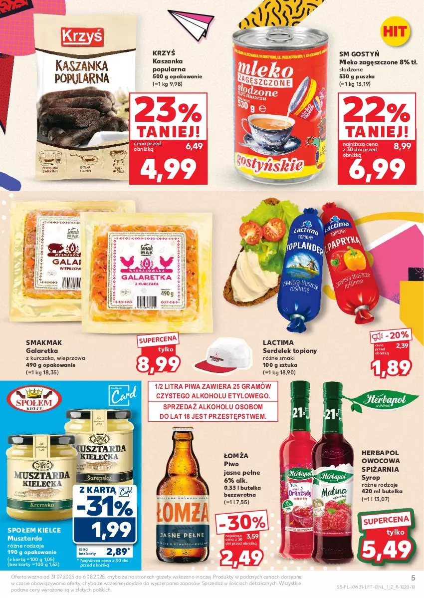 Gazetka promocyjna Kaufland - Gazetka tygodnia - ważna 31.07 do 06.08.2025 - strona 5 - produkty: Gala, Galaretka, Gra, Herbapol, Kasza, Kaszanka, Kurczak, Mleko, Mleko zagęszczone, Mus, Musztarda, Piwa, Piwo, Piwo jasne, Ser, Syrop, Top