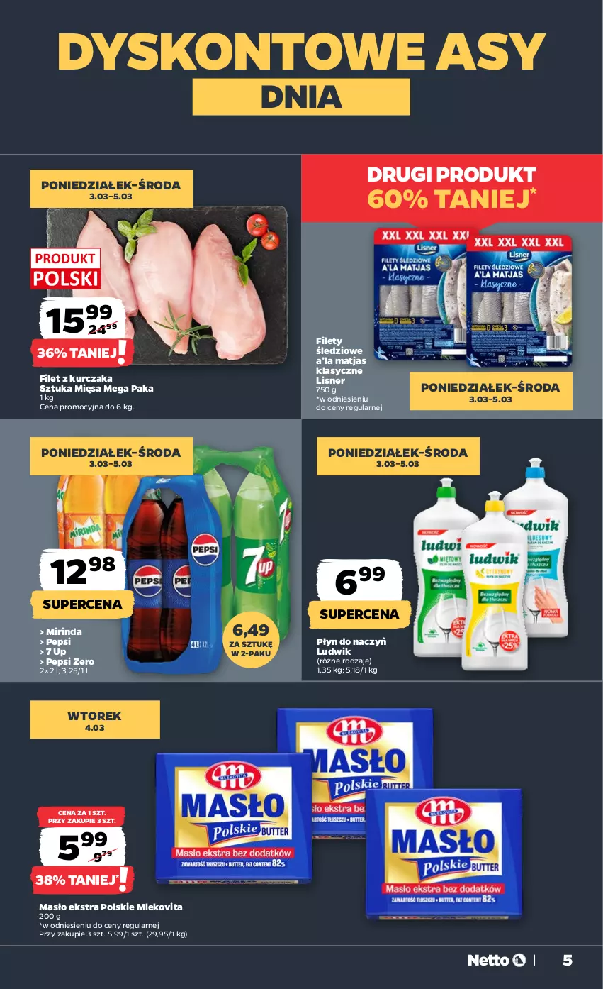 Gazetka promocyjna Netto - Od Poniedziałku - ważna 03.03 do 08.03.2025 - strona 5 - produkty: Kurczak, Lisner, Ludwik, Masło, Matjas, Mirinda, Mleko, Mlekovita, Pepsi