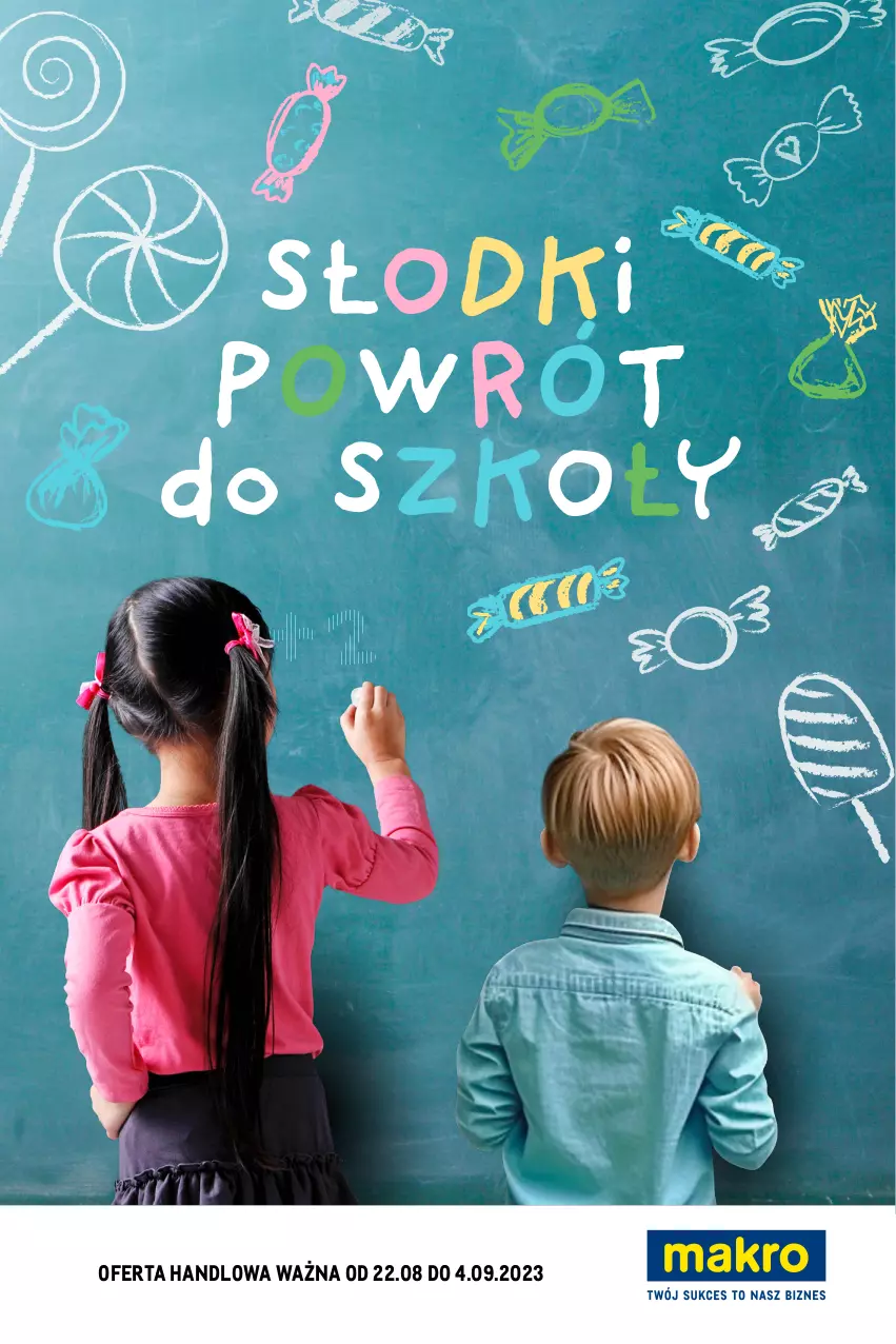 Gazetka promocyjna Makro - Słodki powrót do szkoły - ważna 22.08 do 04.09.2023 - strona 1