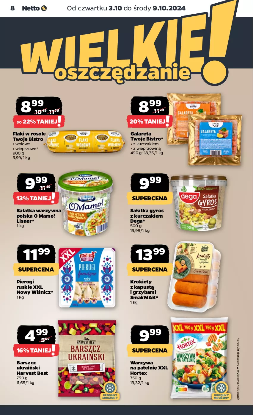 Gazetka promocyjna Netto - Netto Gazetka Food 40/24B - ważna 03.10 do 09.10.2024 - strona 8 - produkty: Dega, Flaki, Gala, Gyros, Hortex, Kapustą, Krokiety, Kurczak, Lisner, Pierogi, Sałat, Sałatka, Sałatka warzywna, Warzywa