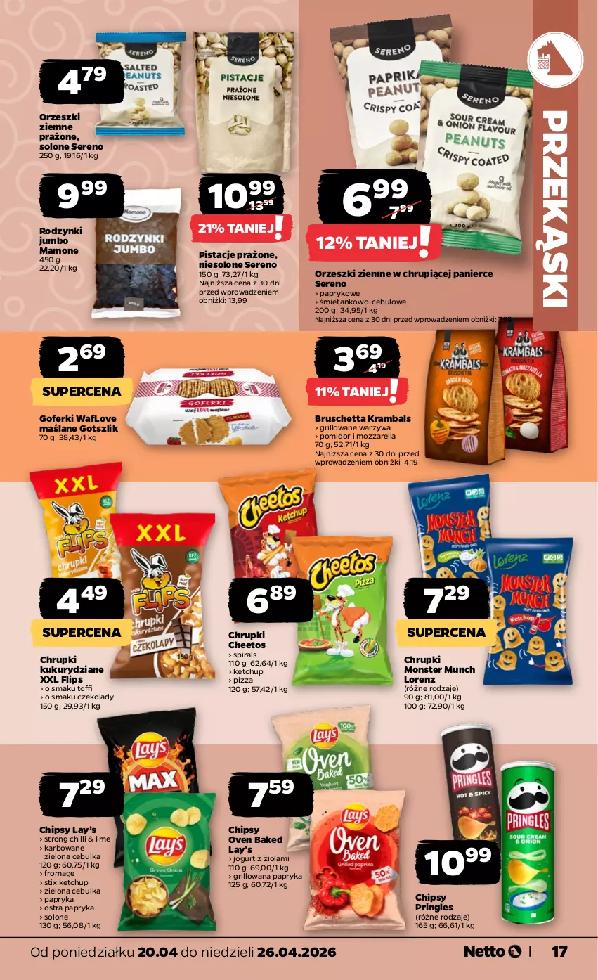Gazetka promocyjna Netto - Od Poniedziałku - ważna 20.04 do 26.04.2026 - strona 17 - produkty: Cheetos, Chipsy, Chrupki, Grill, Jogurt, Ketchup, Lay’s, Lorenz, Monster Munch, Mozzarella, Orzeszki, Orzeszki ziemne, Papryka, Pistacje, Pizza, Pringles, Rodzynki, Ser, Warzywa