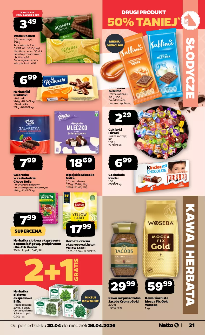 Gazetka promocyjna Netto - Od Poniedziałku - ważna 20.04 do 26.04.2026 - strona 21 - produkty: Bell, Bella, Cukier, Cukierki, Czekolada, Gala, Galaretka, Gra, Grejpfrut, Herbata, Herbata czarna, Herbatniki, Jacobs, Kawa, Kawa rozpuszczalna, Kawa ziarnista, Kinder, Krakus, Krakuski, Lipton, Lizaki, Milka, Mleczko, Mocca Fix Gold, Ser, Wafle, Woseba