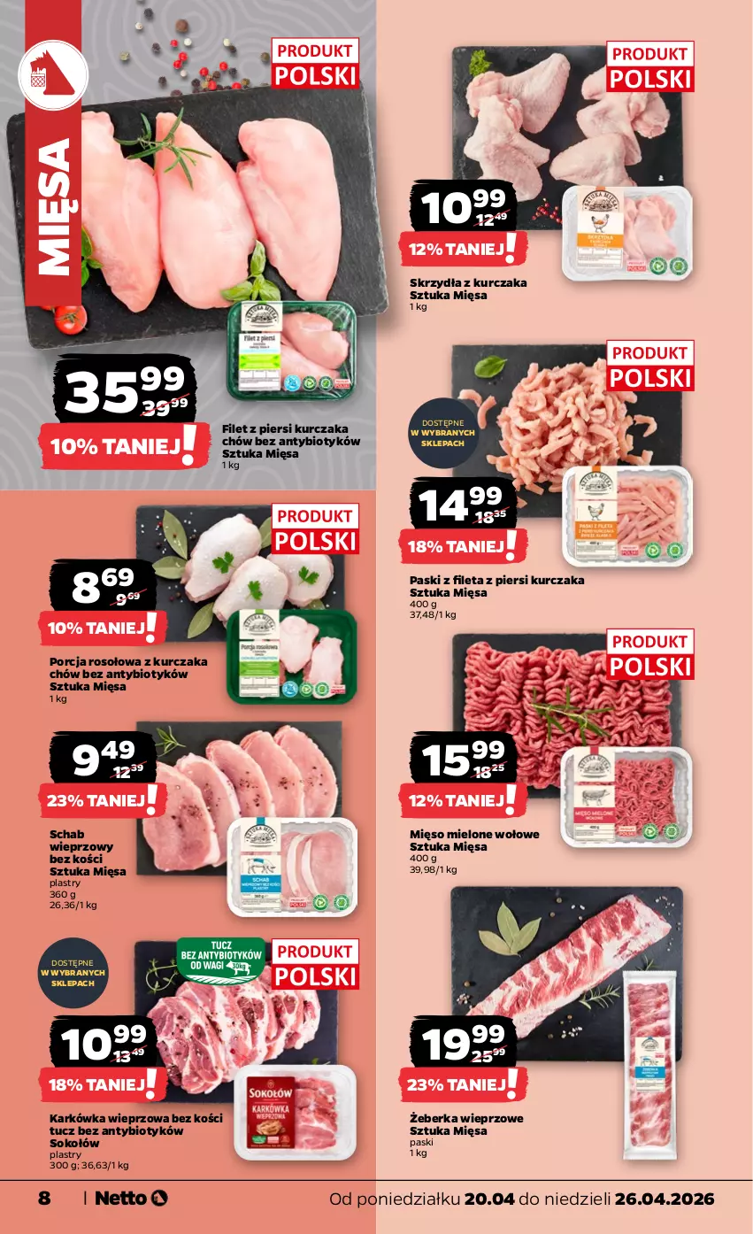 Gazetka promocyjna Netto - Od Poniedziałku - ważna 20.04 do 26.04.2026 - strona 8 - produkty: Filet z piersi kurczaka, Karkówka wieprzowa, Kurczak, Mięso, Mięso mielone, Por, Schab wieprzowy, Sok, Sokołów