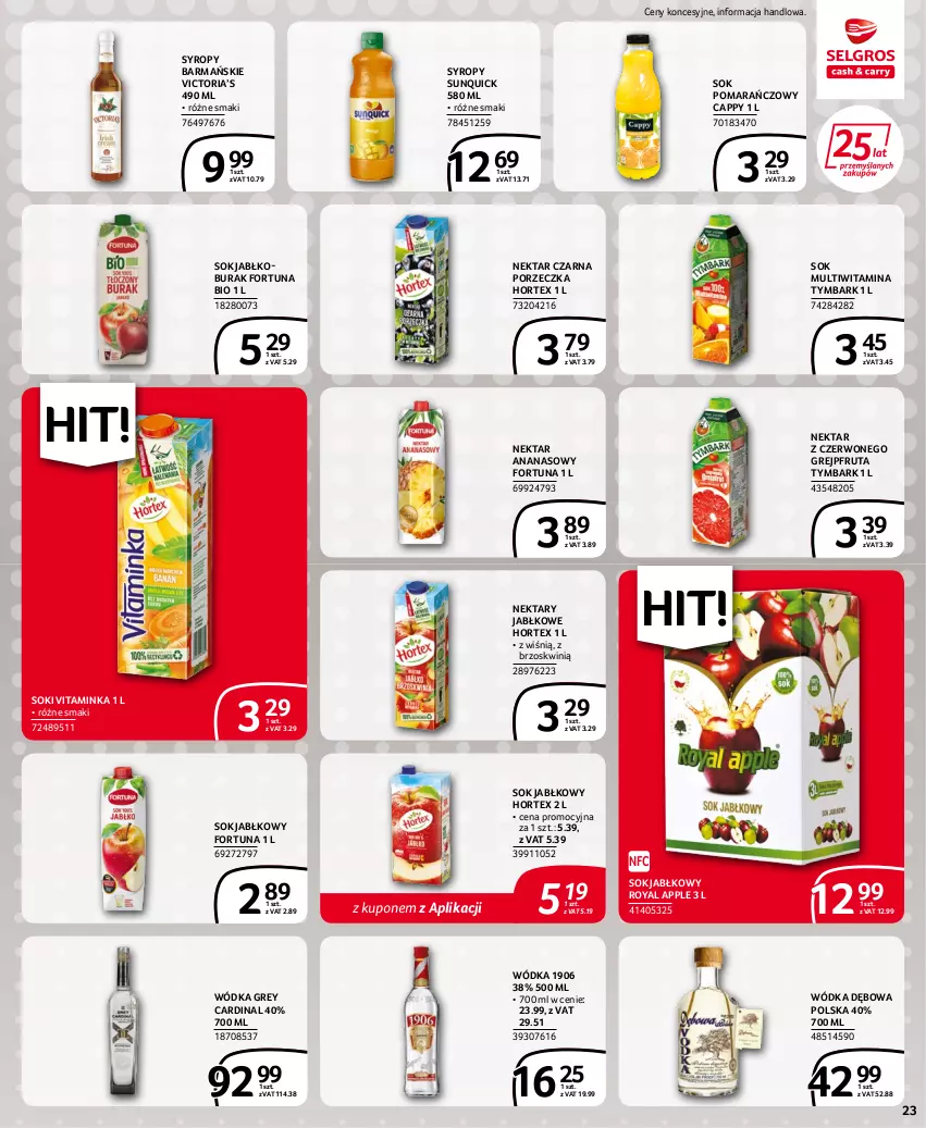 Gazetka promocyjna Selgros - Extra Oferta - ważna 15.06 do 29.06.2022 - strona 23 - produkty: Ananas, Cappy, Fortuna, Grejpfrut, Hortex, Inka, Nektar, Por, Sok, Sok jabłkowy, Sok pomarańczowy, Syrop, Syropy, Tymbark, Wódka