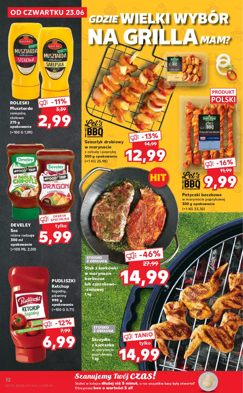 Gazetka promocyjna Kaufland - OFERTA TYGODNIA - ważna 23.06 do 29.06.2022 - strona 12 - produkty: Grill, Ketchup, Kurczak, Mus, Musztarda, Olej, Pudliszki, Sos, Stek