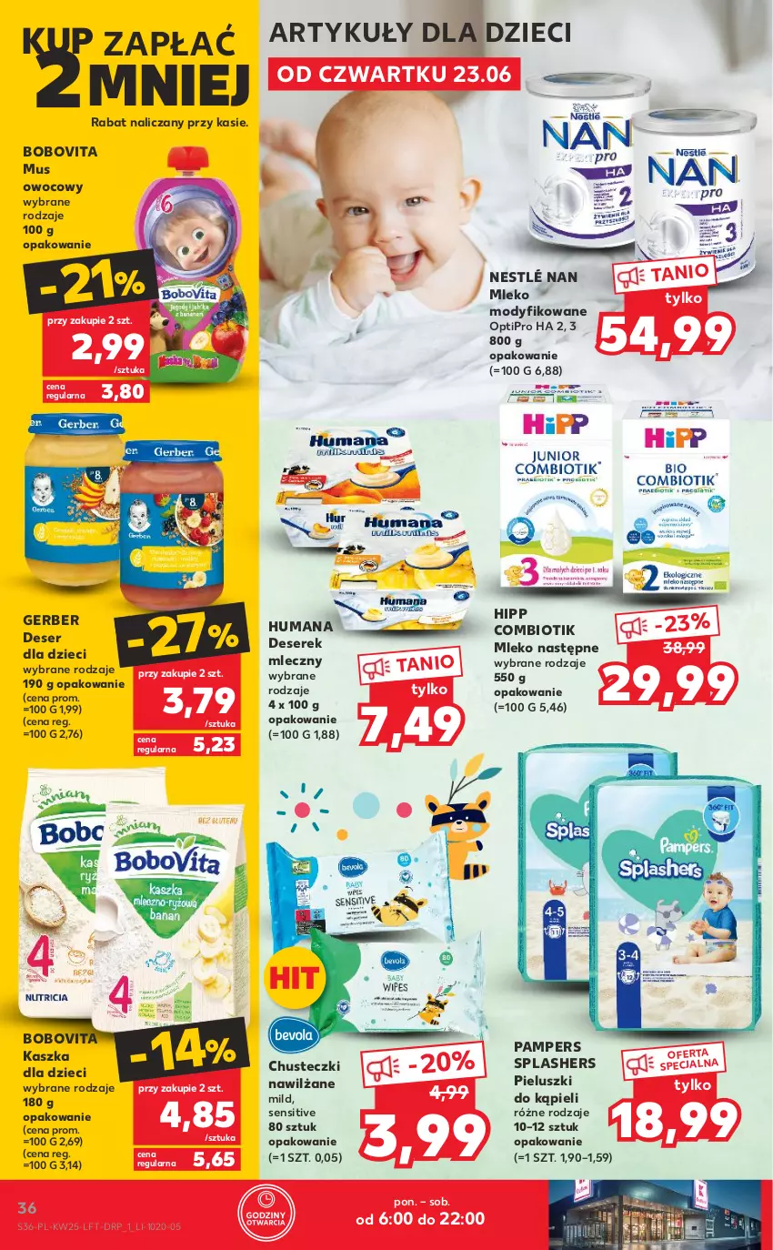 Gazetka promocyjna Kaufland - OFERTA TYGODNIA - ważna 23.06 do 29.06.2022 - strona 36 - produkty: BoboVita, Chusteczki, Deser, Dzieci, Gerber, HiPP, Humana, Mleko, Mleko modyfikowane, Mus, Nestlé, O nas, Pampers, Ser, Serek