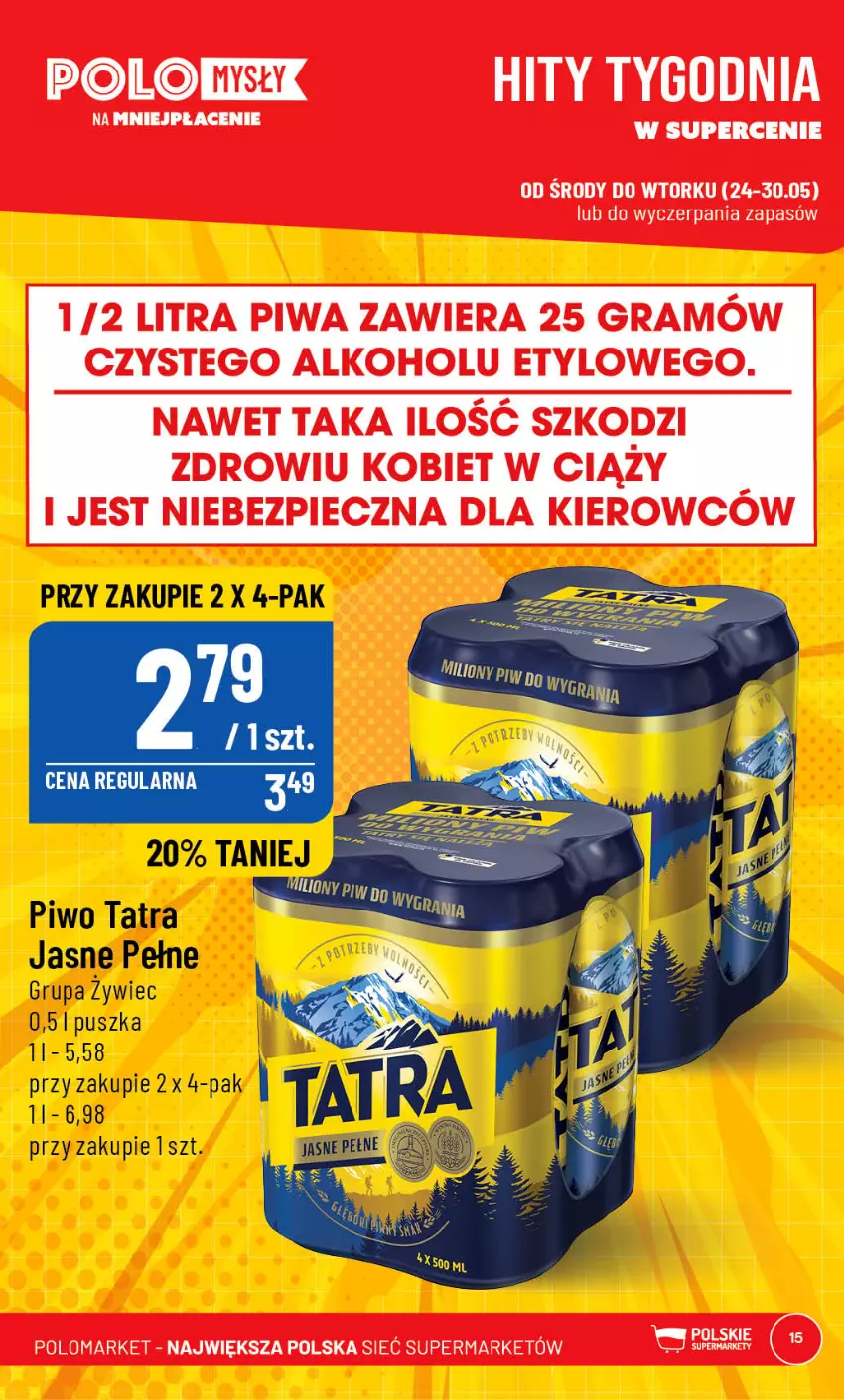 Gazetka promocyjna PoloMarket - Gazetka pomocyjna - ważna 24.05 do 30.05.2023 - strona 15 - produkty: Gra, Piec, Piwa, Piwo, Tatra