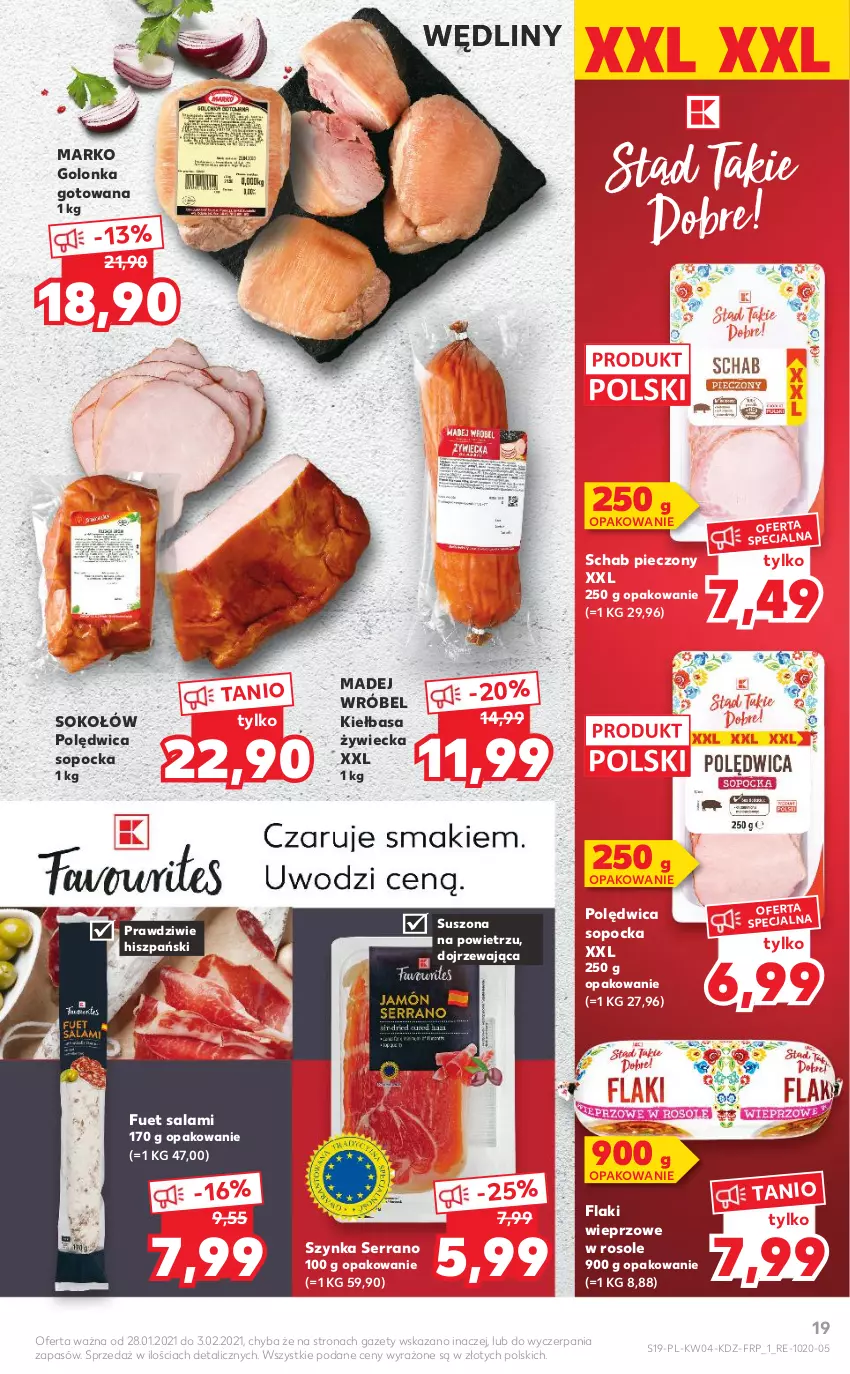 Gazetka promocyjna Kaufland - Tylko Bałwan Przepłaca - ważna 28.01 do 03.02.2021 - strona 19 - produkty: Flaki, Kiełbasa, Madej Wróbel, Piec, Polędwica, Salami, Schab pieczony, Ser, Sok, Sokołów, Szynka