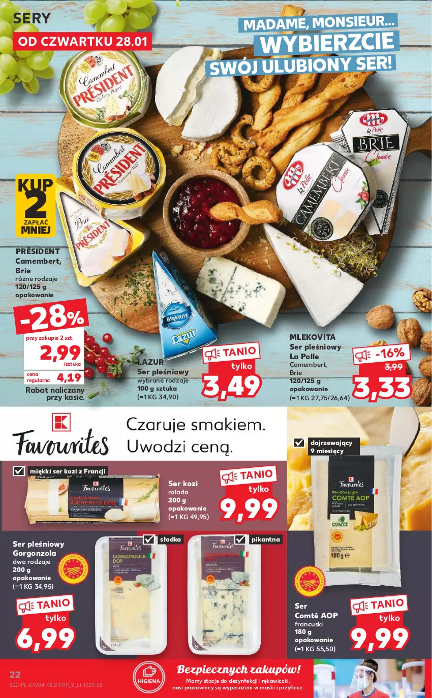 Gazetka promocyjna Kaufland - Tylko Bałwan Przepłaca - ważna 28.01 do 03.02.2021 - strona 22 - produkty: BIC, Brie, Camembert, Gorgonzola, Lazur, Mleko, Mlekovita, Piec, Président, Rolada, Ser, Ser kozi, Ser pleśniowy