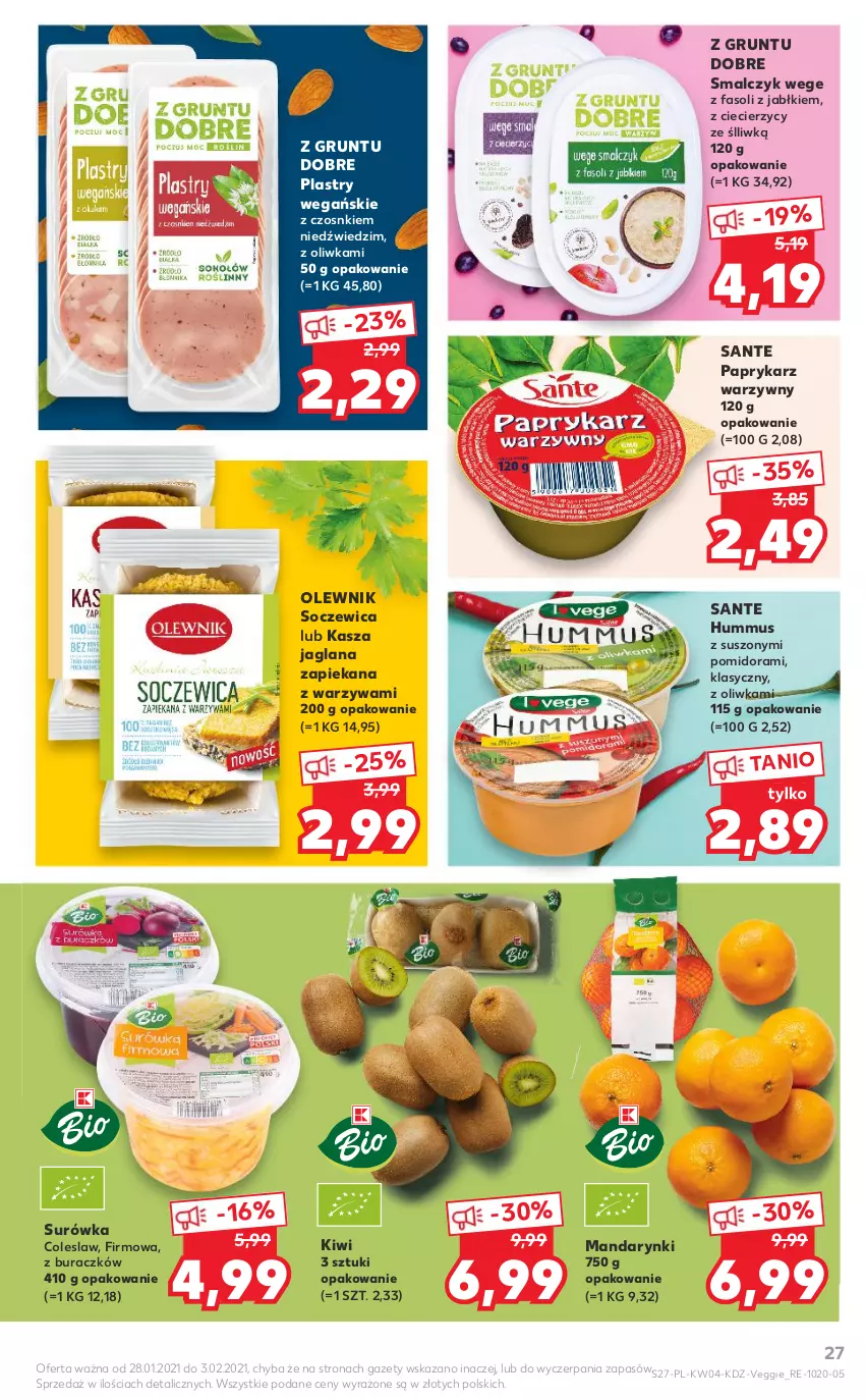 Gazetka promocyjna Kaufland - Tylko Bałwan Przepłaca - ważna 28.01 do 03.02.2021 - strona 27 - produkty: Fa, Grunt, Hummus, Kasza, Kasza jaglana, Kiwi, LANA, Mandarynki, Mus, Olewnik, Papryka, Paprykarz, Sante, Surówka, Warzywa, Z gruntu dobre