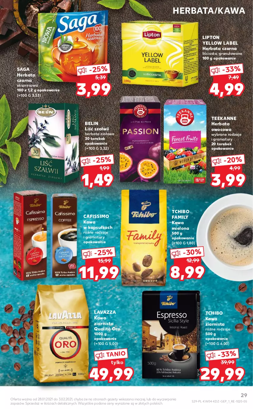 Gazetka promocyjna Kaufland - Tylko Bałwan Przepłaca - ważna 28.01 do 03.02.2021 - strona 29 - produkty: Cafissimo, Fa, Gra, Herbata, Herbata czarna, Herbata owocowa, Kawa, Kawa mielona, Kawa ziarnista, Lavazza, Lipton, Rama, Saga, Tchibo, Tchibo Family, Teekanne