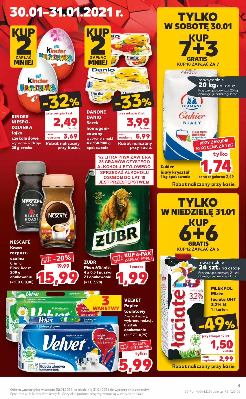 Gazetka promocyjna Kaufland - Tylko Bałwan Przepłaca - ważna 28.01 do 03.02.2021 - strona 3 - produkty: Cukier, Danio, Danone, Gra, Kawa, Kawa rozpuszczalna, Kinder, Lack, Mleko, Nescafé, Papier, Papier toaletowy, Piwa, Piwo, Ser, Serek, Serek homogenizowany, Velvet