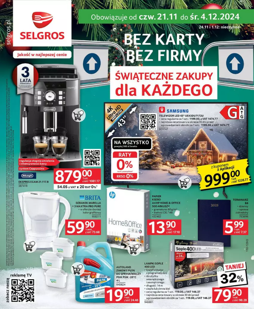 Gazetka promocyjna Selgros - ważna 21.11 do 04.12.2024 - strona 1 - produkty: Brit, Brita, Cappuccino, Dzbanek, Fa, Gra, HP, LG, Papier, Pur, Rama, Samsung, Telewizor, Top, Tran