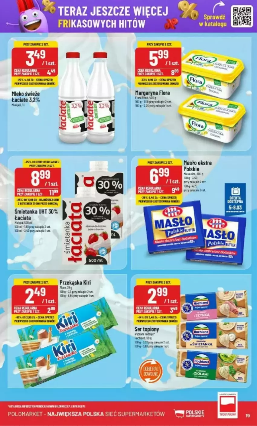 Gazetka promocyjna PoloMarket - ważna 05.03 do 11.03.2025 - strona 11 - produkty: Fa, Flora, Margaryna, Masło, Mleko, Ser, Ser topiony, Top