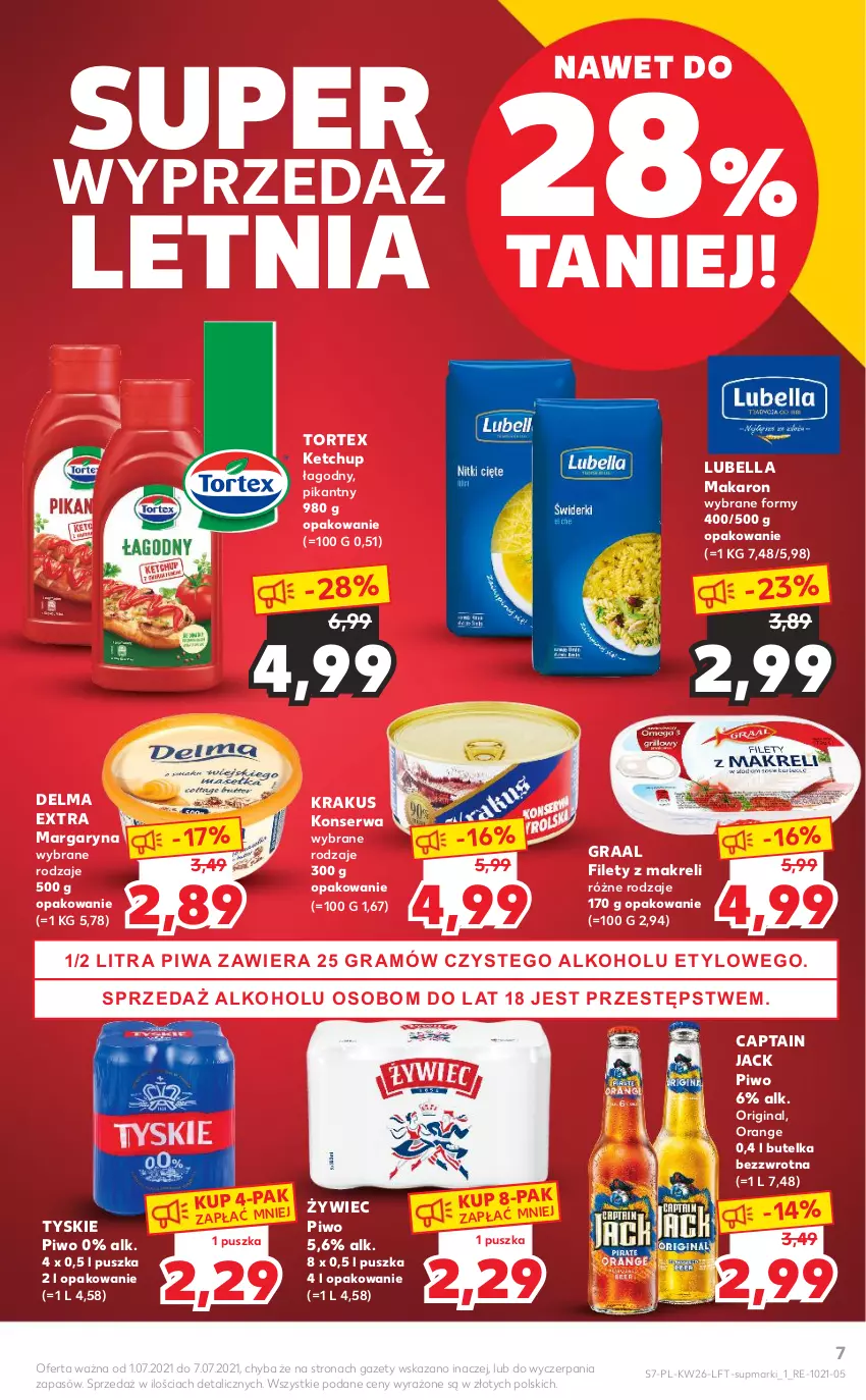 Gazetka promocyjna Kaufland - OFERTA TYGODNIA - ważna 01.07 do 07.07.2021 - strona 7 - produkty: Bell, Bella, Captain Jack, Delma, Gin, Gra, Graal, Ketchup, Krakus, Lubella, Makaron, Margaryna, Piwa, Piwo, Ser, Tyskie