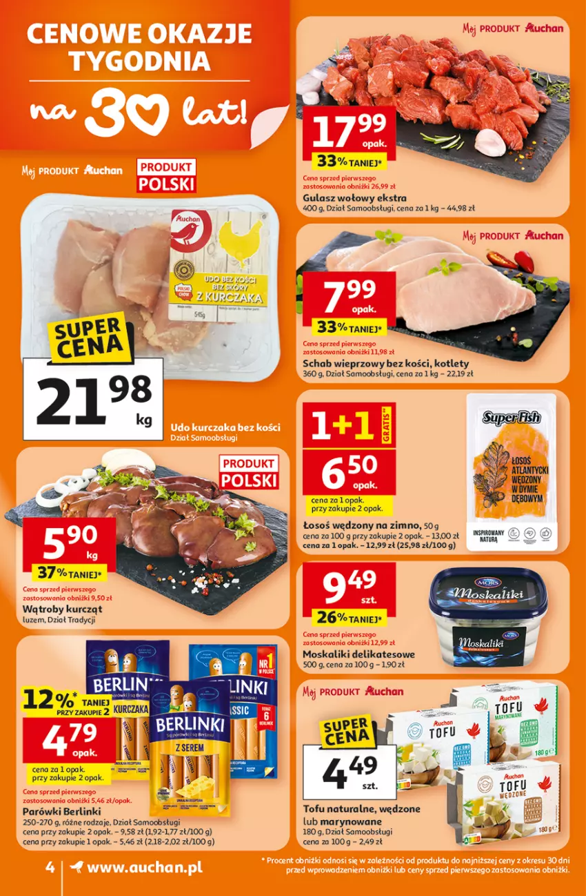 Gazetka promocyjna Auchan - 30 Lat Supermarket - ważna 16.04 do 22.04.2026 - strona 4 - produkty: Berlinki, Gulasz wołowy, Kotlet, Parówki, Schab wieprzowy, Tofu