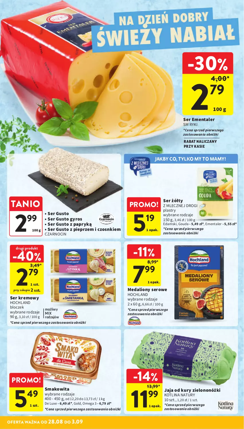 Gazetka promocyjna Intermarche - Gazetka promocyjna - ważna 28.08 do 03.09.2025 - strona 24 - produkty: Edam, Ementaler, Gouda, Gyros, Hochland, Jaja, Kotlin, Lion, Pieprz, Ser, Smakowita