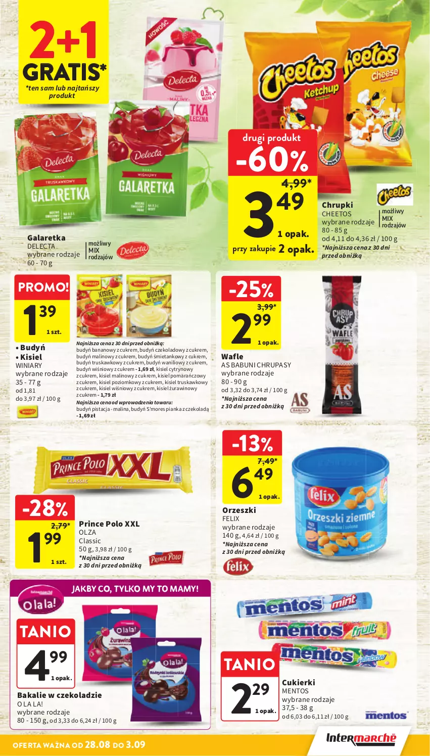 Gazetka promocyjna Intermarche - Gazetka promocyjna - ważna 28.08 do 03.09.2025 - strona 31 - produkty: Babuni, Budyń, Cheetos, Chrupki, Cukier, Cukierki, Delecta, Felix, Gala, Galaretka, Gra, Kisiel, Mentos, Orzeszki, Prince Polo, Wafle, Winiary, Wino