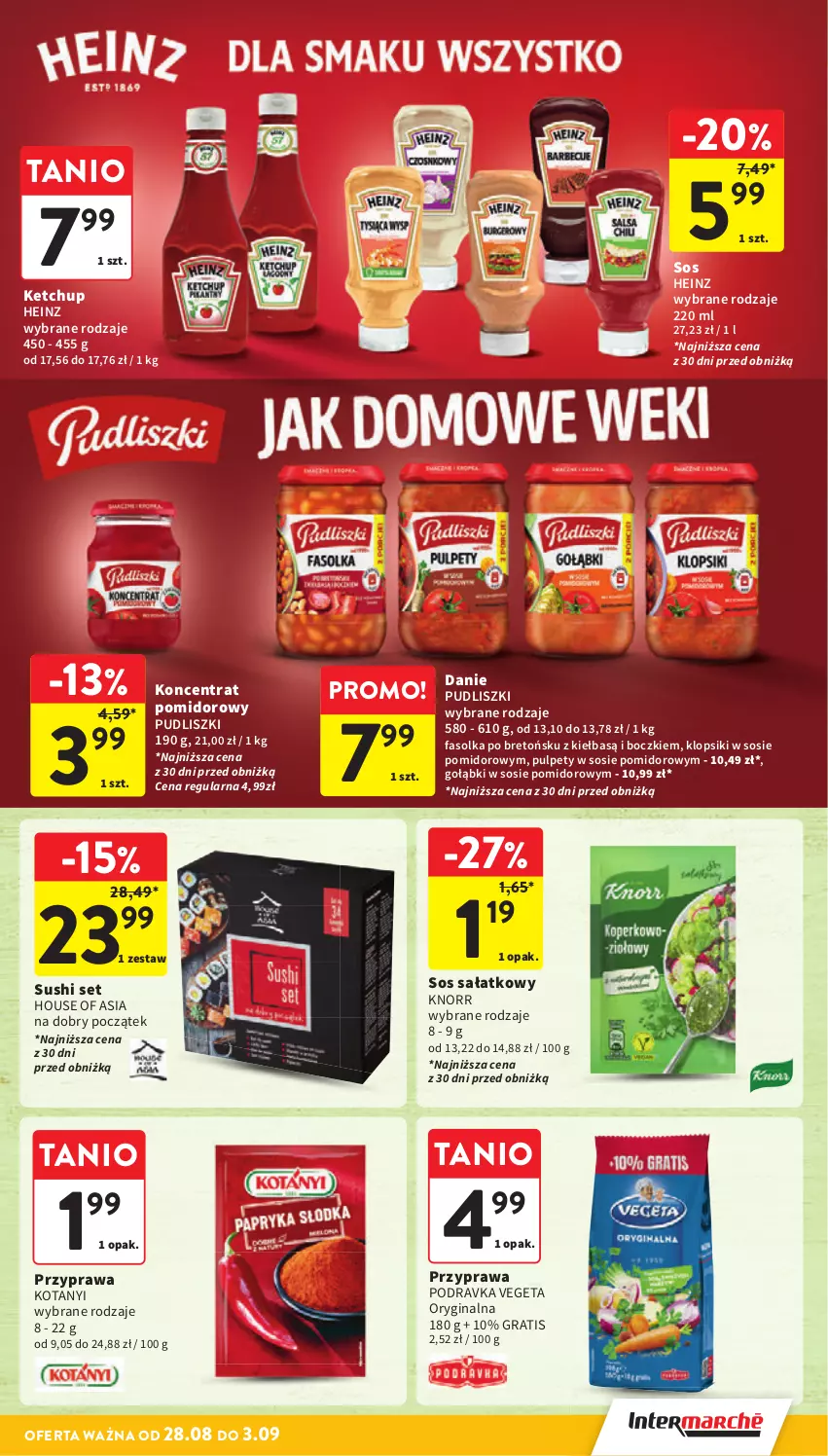 Gazetka promocyjna Intermarche - Gazetka promocyjna - ważna 28.08 do 03.09.2025 - strona 33 - produkty: Fa, Gin, Gra, Heinz, House of Asia, Ketchup, Klopsiki, Knorr, Koncentrat pomidorowy, Podravka, Pudliszki, Pulpety, Sałat, Sos, Sushi, Vegeta