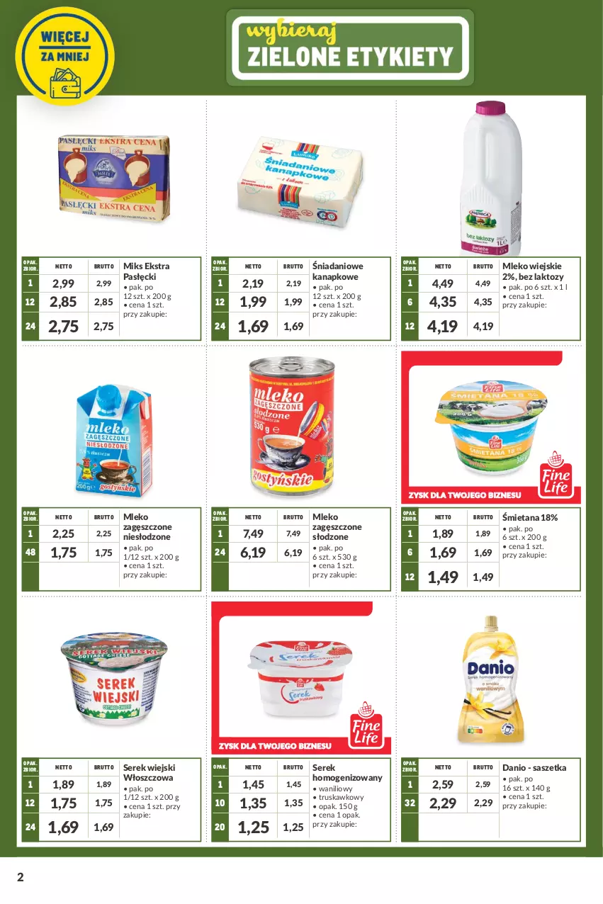 Gazetka promocyjna Makro - [Oferta promocyjna] Kupuj więcej płać mniej - ważna 05.04 do 16.05.2022 - strona 2 - produkty: Danio, Mleko, Mleko zagęszczone, Ser, Serek, Serek homogenizowany, Serek wiejski