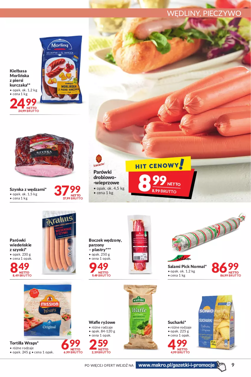 Gazetka promocyjna Makro - [Oferta promocyjna] Artykuły spożywcze i przemysłowe - ważna 26.07 do 08.08.2022 - strona 9 - produkty: Boczek, Kiełbasa, Kurczak, Parówki, Piec, Pieczywo, Ryż, Salami, Szynka, Tortilla, Wafle