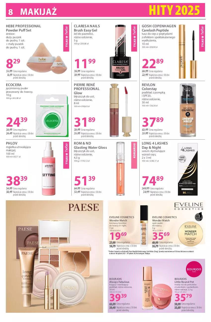 Gazetka promocyjna Hebe - Gazetka - ważna 02.01 do 15.01.2026 - strona 8 - produkty: Always, Błyszczyk do ust, Bourjois, Eveline, Fa, Gosh, Korektor do twarzy, Long 4 Lashes, Makijaż, Pierre René, Podkład, Puder, Puder do twarzy, Puder prasowany, Puf, Revlon, Róż do policzków, Rum, Ser, Serum, Tusz