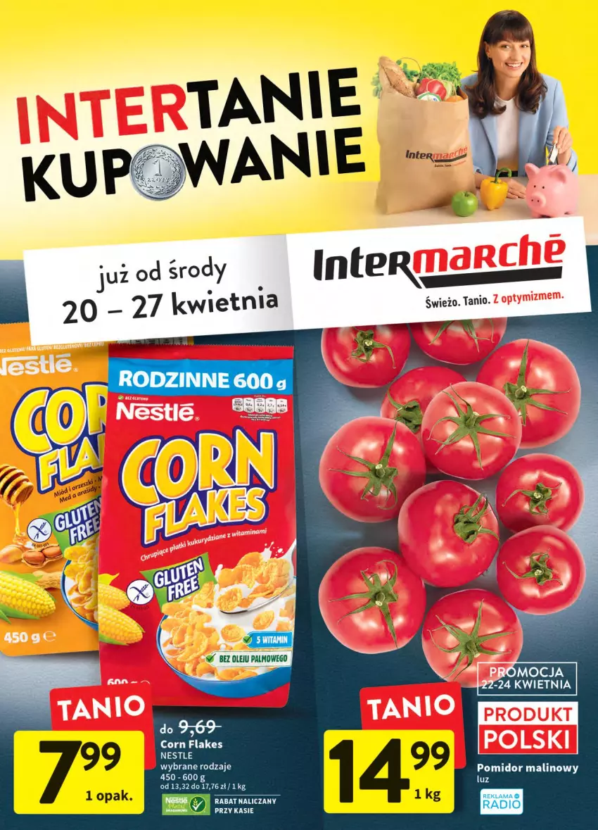 Gazetka promocyjna Intermarche - ważna 20.04 do 27.04.2022 - strona 1 - produkty: Corn flakes, Fa, Olej, Pomidor malinowy