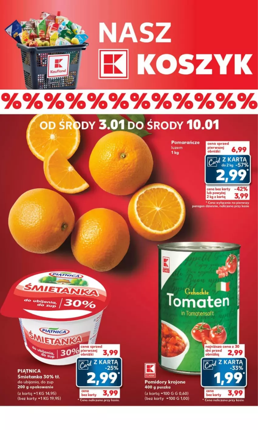 Gazetka promocyjna Kaufland - ważna 08.01 do 10.01.2024 - strona 15 - produkty: Piątnica, Pomidory, Pomidory krojone