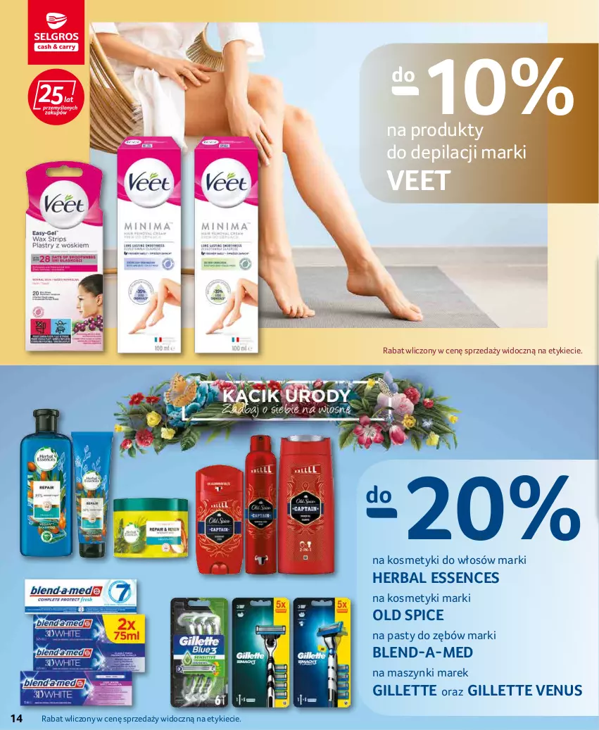 Gazetka promocyjna Selgros - Katalog Uroda - ważna 19.04 do 04.05.2022 - strona 14 - produkty: Blend-a-Med, Gillette, Gillette Venus, Old Spice, Veet, Venus