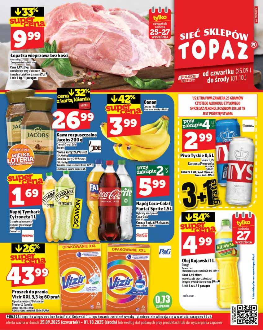 Gazetka promocyjna Topaz - Gazetka - ważna 25.09 do 01.10.2025 - strona 1 - produkty: Kawa, Kawa rozpuszczalna, Kujawski, Olej, Piwo, Proszek do prania, Tyskie, Vizir, Waga