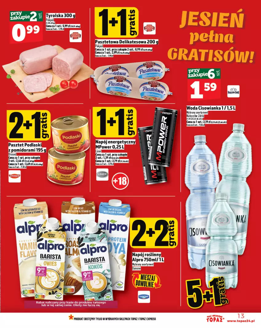Gazetka promocyjna Topaz - Gazetka - ważna 25.09 do 01.10.2025 - strona 13 - produkty: Alpro, Cisowianka, Danone, Fa, Figi, Napój, Napój roślinny, Pasztet, Pekpol, Podlaski, Top, Woda