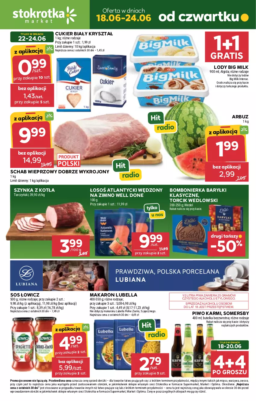 Gazetka promocyjna Stokrotka - Market - ważna 18.06 do 24.06.2026 - strona 1 - produkty: Algida, Arbuz, Baryłki, Bell, Bella, Big Milk, Cukier, Gra, Karmi, LANA, LG, Lody, Lubella, Makaron, Mięso, Optima, Owoce, Piwa, Piwo, Por, Schab wieprzowy, Somersby, Sos, Szynka, Tarczyński, Warzywa