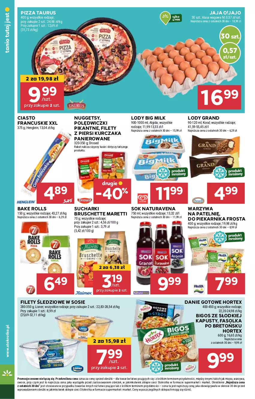 Gazetka promocyjna Stokrotka - Supermarket - ważna 07.11 do 13.11.2024 - strona 26 - produkty: Algida, Bake Rolls, Big Milk, Bigos, Bruschette, Ciasto francuskie, Danie gotowe, Fa, Frosta, Gra, Hortex, Jaja, Kurczak, LG, Lody, Owoce, Piekarnik, Pizza, Sok, Sos, Warzywa