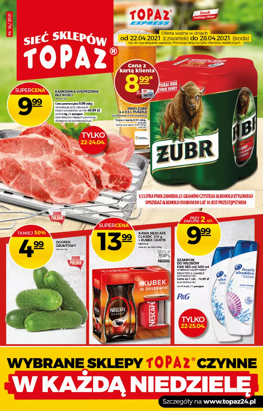 Gazetka promocyjna Topaz - Gazetka - ważna 22.04 do 28.04.2021 - strona 1 - produkty: Gra, Grunt, Karkówka wieprzowa, Kawa, Kubek, Ogórek, Piwo, Szampon, Top