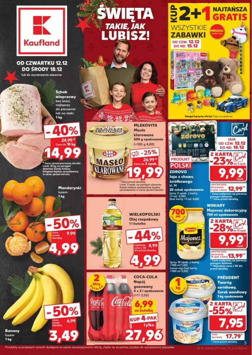 Gazetka promocyjna Kaufland - ważna 12.12 do 18.12.2024 - strona 46 - produkty: Coca-Cola, Jaja, Majonez, Mandarynki, Masło, Mleko, Mlekovita, Napój, Napój gazowany, Olej, Olej rzepakowy, Piec, Por, Ser, Stek, Twaróg, Winiary