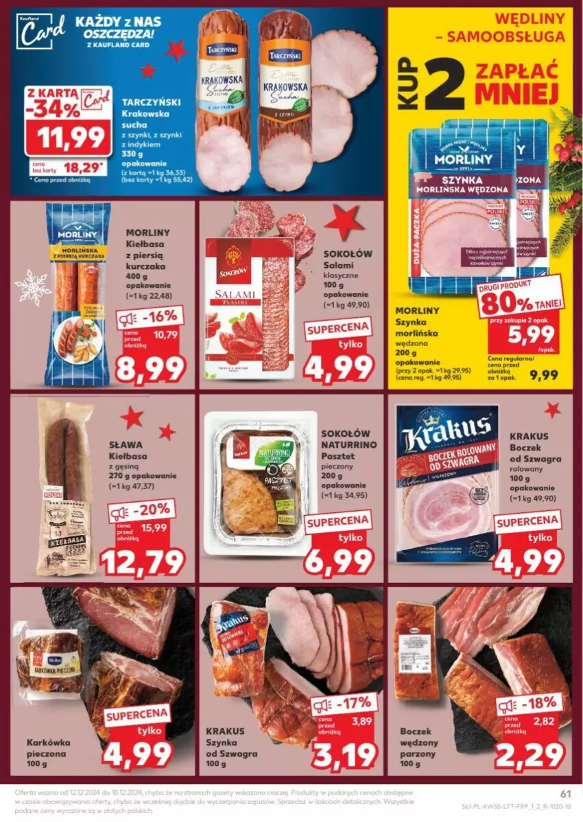 Gazetka promocyjna Kaufland - ważna 12.12 do 18.12.2024 - strona 59 - produkty: Boczek, Gra, Kiełbasa, Krakus, Kurczak, Morliny, Pasztet, Piec, Salami, Sok, Sokołów, Szynka