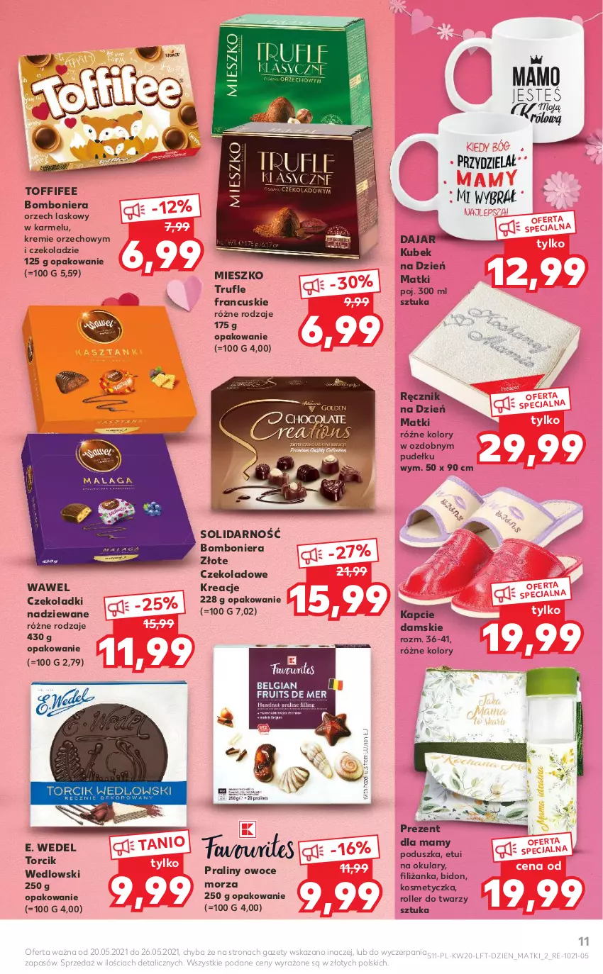 Gazetka promocyjna Kaufland - OFERTA TYGODNIA - ważna 20.05 do 26.05.2021 - strona 11 - produkty: Bomboniera, E. Wedel, Filiżanka, Kapcie, Kosmetyczka, Kubek, Owoce, Owoce morza, Poduszka, Praliny, Ręcznik, Roller, Toffifee, Wawel