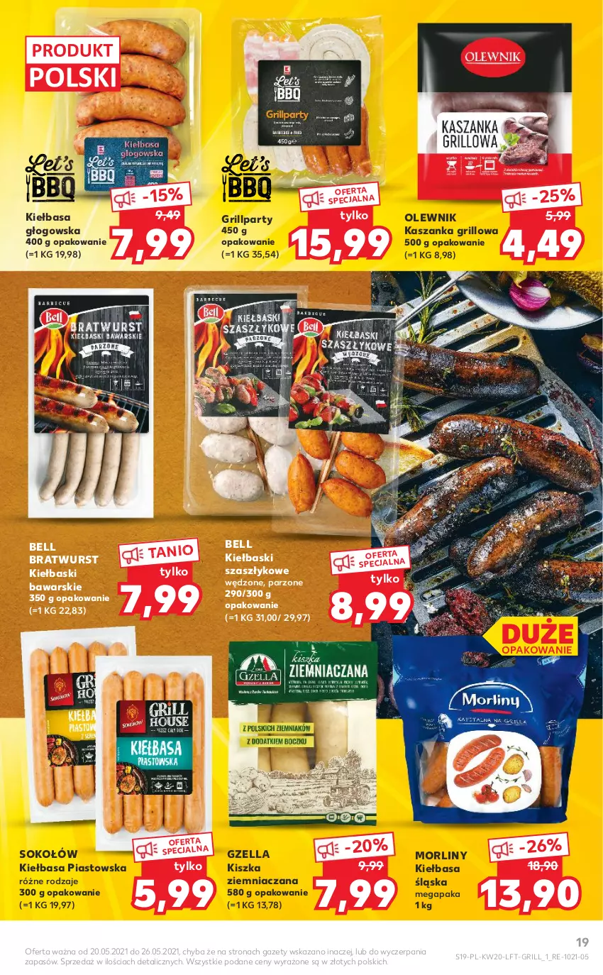 Gazetka promocyjna Kaufland - OFERTA TYGODNIA - ważna 20.05 do 26.05.2021 - strona 19 - produkty: Bell, Grill, Kasza, Kaszanka, Kiełbasa, Kiełbasa głogowska, Kiełbasa śląska, Morliny, Olewnik, Piast, Sok, Sokołów