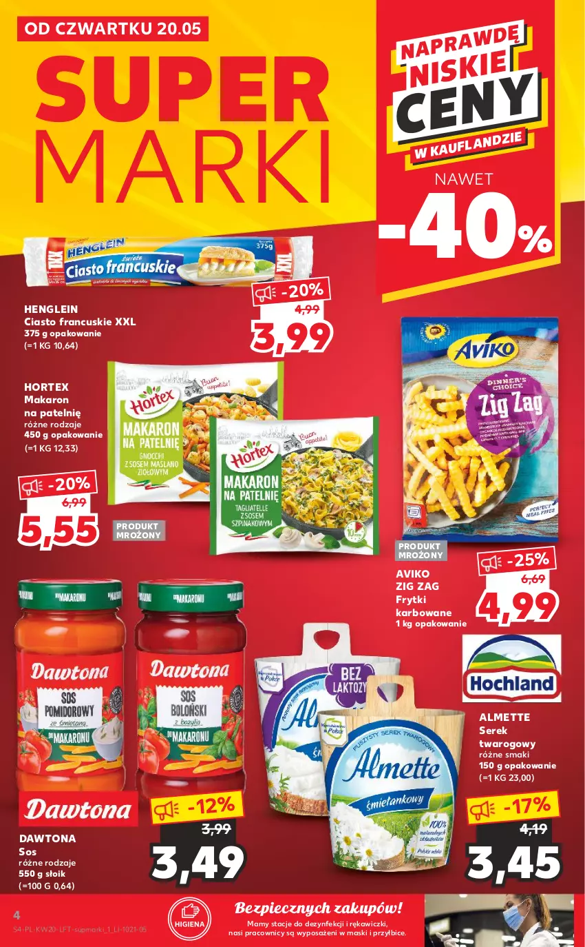 Gazetka promocyjna Kaufland - OFERTA TYGODNIA - ważna 20.05 do 26.05.2021 - strona 4 - produkty: Almette, BIC, Ciasto francuskie, Dawtona, Frytki, Hortex, Makaron, Piec, Ser, Serek, Serek twarogowy, Sos