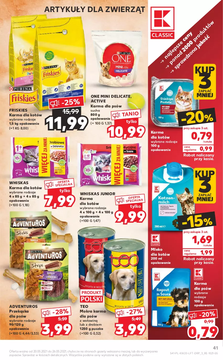 Gazetka promocyjna Kaufland - OFERTA TYGODNIA - ważna 20.05 do 26.05.2021 - strona 41 - produkty: Adventuros, Friskies, Mleko, Mleko dla kotów, Mokra karma, Przekąska dla psów, Whiskas