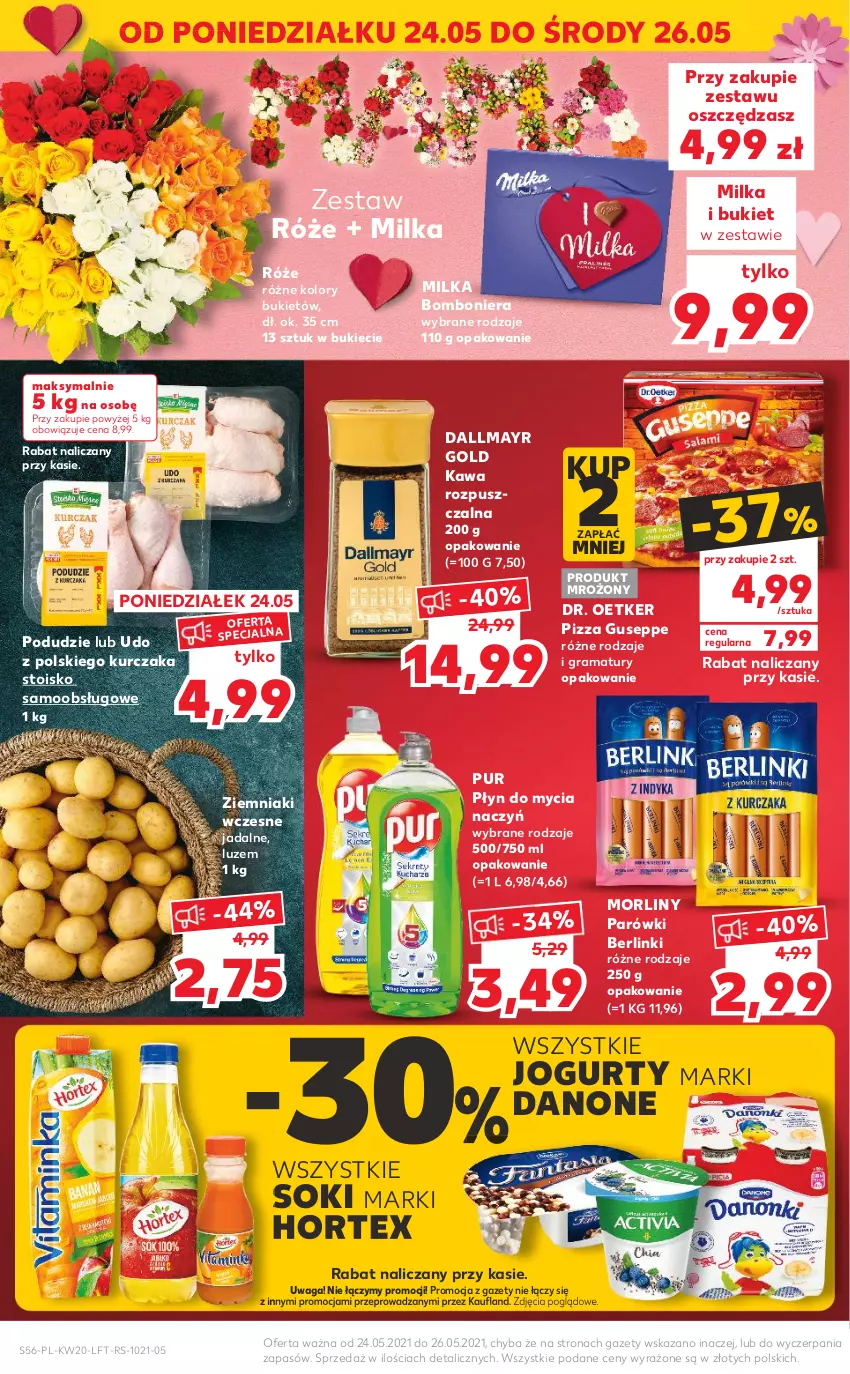 Gazetka promocyjna Kaufland - OFERTA TYGODNIA - ważna 20.05 do 26.05.2021 - strona 56 - produkty: Berlinki, Bomboniera, Bukiet, Dallmayr, Danone, Do mycia naczyń, Dr. Oetker, Gra, Hortex, Jogurt, Kawa, Kawa rozpuszczalna, Kurczak, Milka, Morliny, Parówki, Pizza, Płyn do mycia, Płyn do mycia naczyń, Pur, Rama, Sok, Waga, Ziemniaki