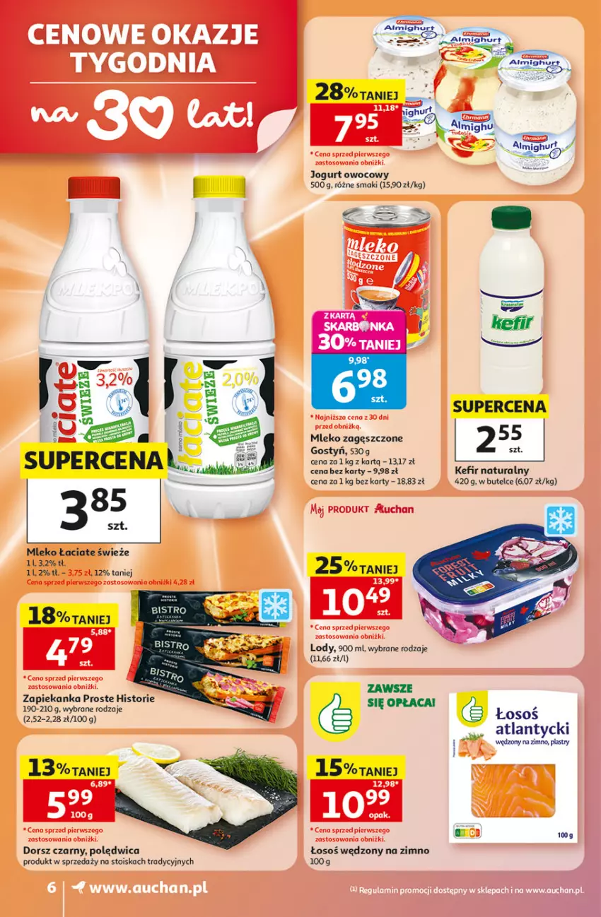 Gazetka promocyjna Auchan - 30 Lat Supermarket - ważna 21.05 do 27.05.2026 - strona 6 - produkty: Dorsz, Jogurt, Jogurt owocowy, Kefir, Kefir naturalny, Lody, Mleko, Mleko zagęszczone, Polędwica, Zapiekanka