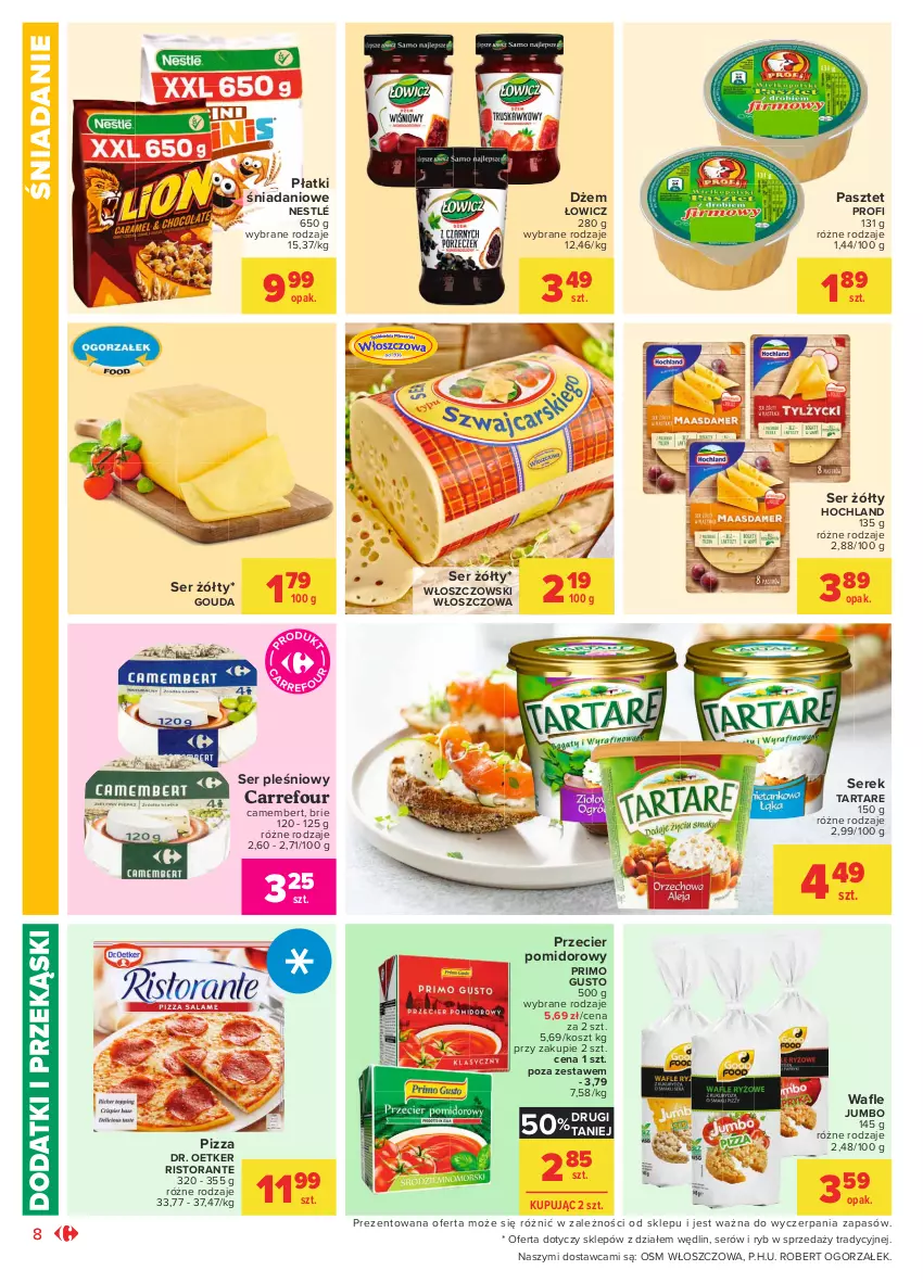 Gazetka promocyjna Carrefour - Gazetka Market - ważna 19.04 do 30.04.2021 - strona 8 - produkty: Brie, Camembert, Danio, Dr. Oetker, Dżem, Gouda, Hochland, Kosz, Nestlé, Pasztet, Pizza, Ser, Ser pleśniowy, Serek, Tarta, Tartare, Włoszczowski