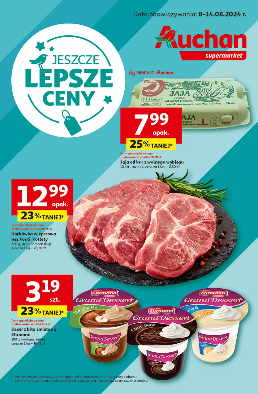 Gazetka promocyjna Auchan - Supermarket - ważna 08.08 do 14.08.2024 - strona 1 - produkty: Deser, Jaja, Karkówka wieprzowa, Klej, Kotlet, Ser