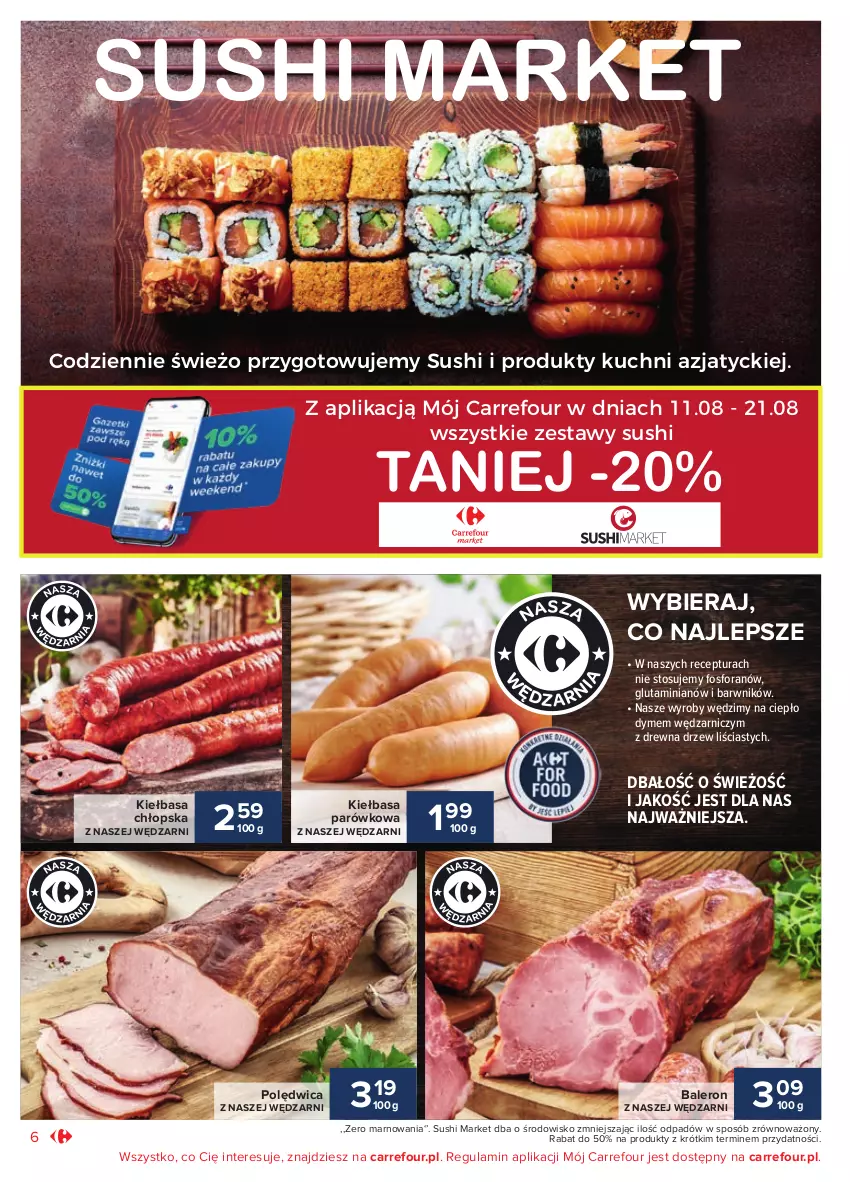 Gazetka promocyjna Carrefour - Wielkie Otwarcie Poznań, ul. Półwiejska - ważna 10.08 do 21.08.2021 - strona 6 - produkty: Kiełbasa, Polędwica, Sushi