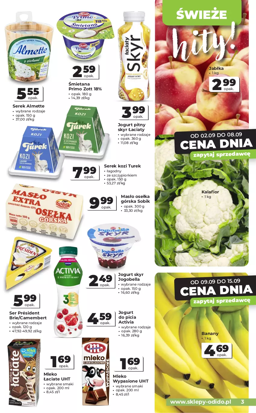 Gazetka promocyjna Odido - Gazetka Odido - ważna 02.09 do 15.09.2026 - strona 3 - produkty: Activia, Almette, Banany, Bell, Bella, Brie, Camembert, Jabłka, Jogobella, Jogurt, Jogurt pitny, Kalafior, Masło, Mleko, Président, Ser, Serek, Zott