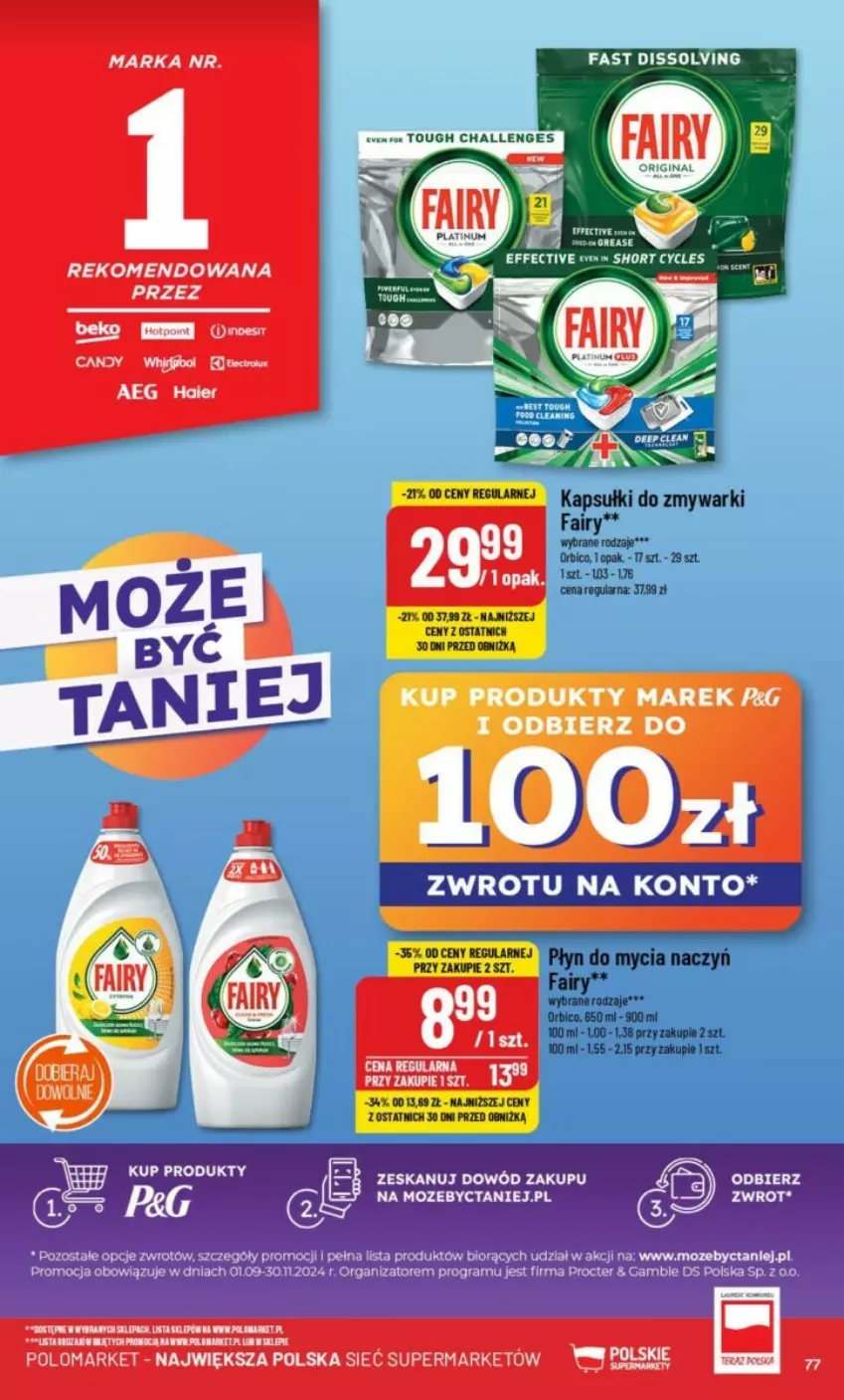 Gazetka promocyjna PoloMarket - ważna 09.10 do 15.10.2024 - strona 75 - produkty: AEG, BIC, Candy, Do mycia naczyń, Fa, Fairy, Haier, Płyn do mycia, Płyn do mycia naczyń, Zmywarki